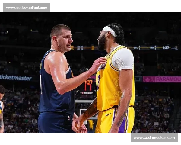 掘进vs湖人直播焦点对决詹姆斯约基奇巅峰碰撞前瞻解析